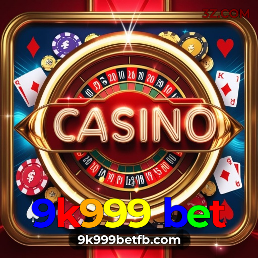 9k999 bet: Slots de Jackpot e Jogos de Mesa Populares